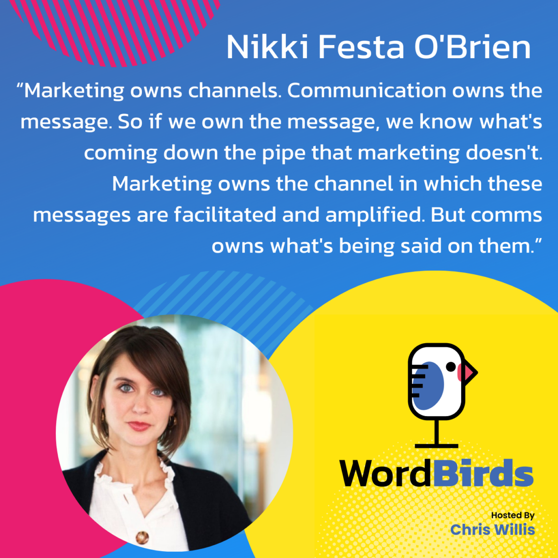 On a blue background there's a quote from Nikki Festa O'Brien in white that takes up the majority of the image. The bottom of the image has a headshot image of Nikki and the WordBirds Podcast logo.